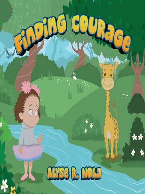 cover image of Finding Courage